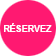 L’attribut alt de cette image est vide, son nom de fichier est picto_reservation.png.